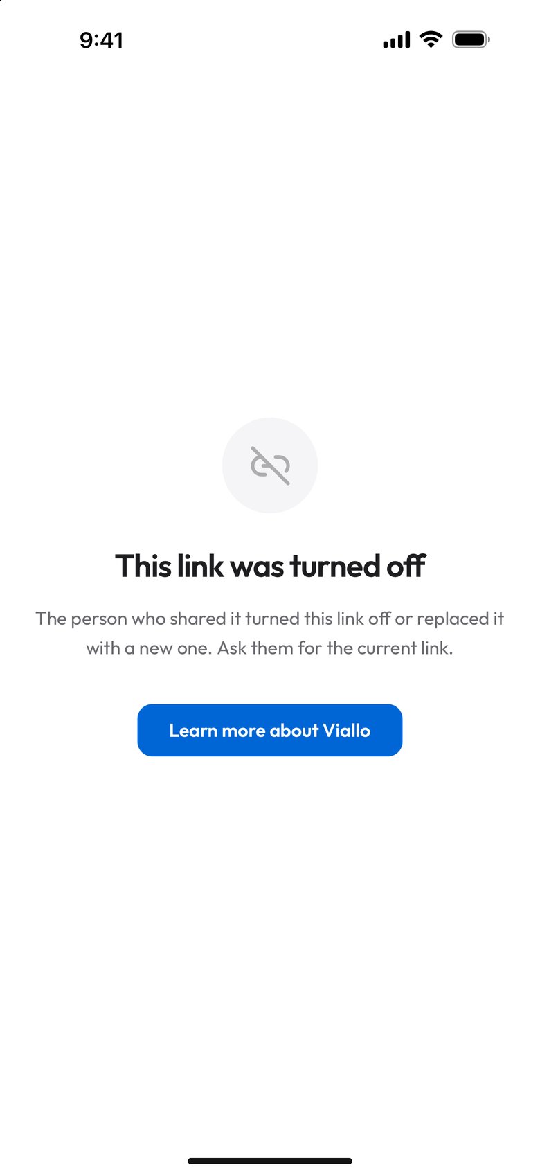 The page a phone shows for an album link that was turned off: a crossed-out link icon, This link was turned off, The person who shared it turned this link off or replaced it with a new one. Ask them for the current link., and a Learn more about Viallo button