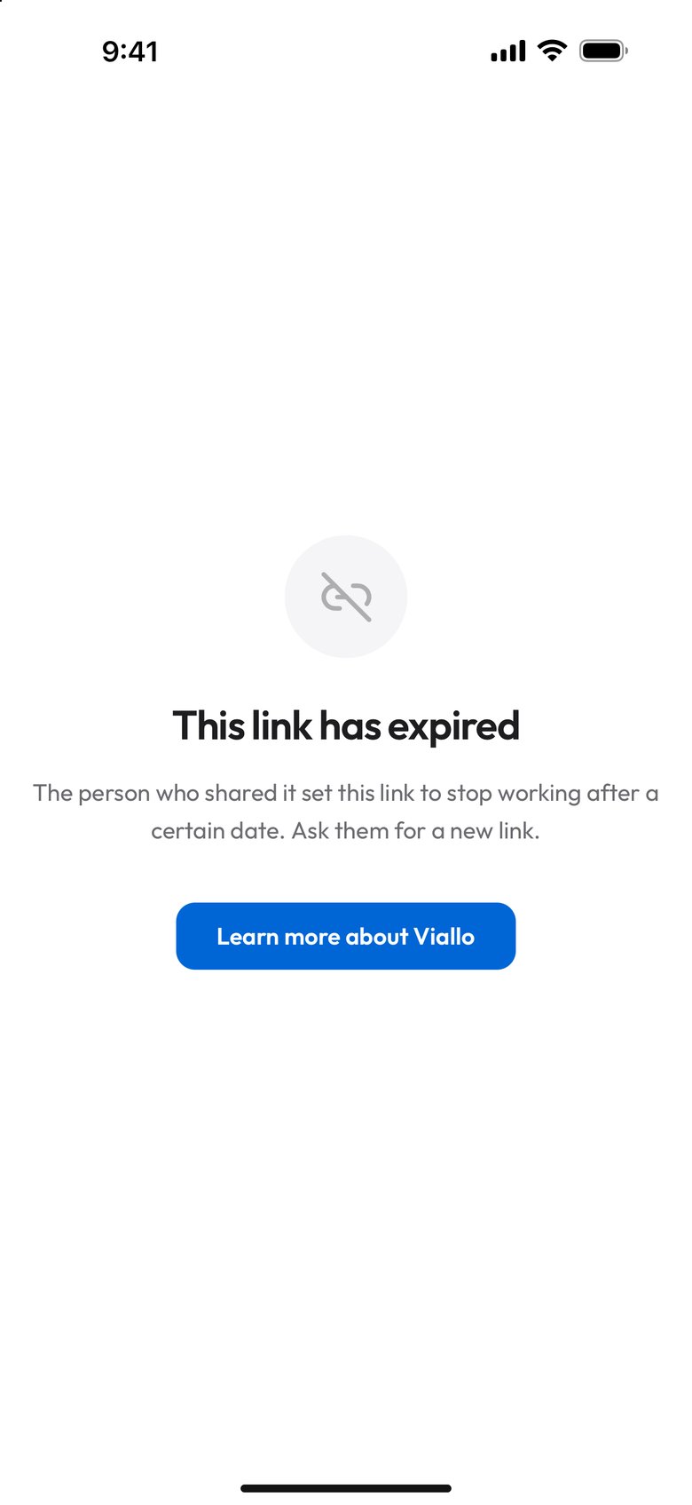 The page a phone shows for a link past its end date: a crossed-out link icon, This link has expired, The person who shared it set this link to stop working after a certain date. Ask them for a new link., and a Learn more about Viallo button